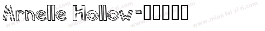 Arnelle Hollow字体转换
